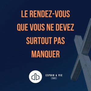 Le rendez-vous que vous ne devez surtout pas manquer