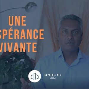 Une espérance vivante