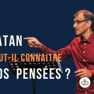 Satan peut-il lire dans nos pensées ?