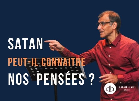 Satan peut-il lire dans nos pensées ?