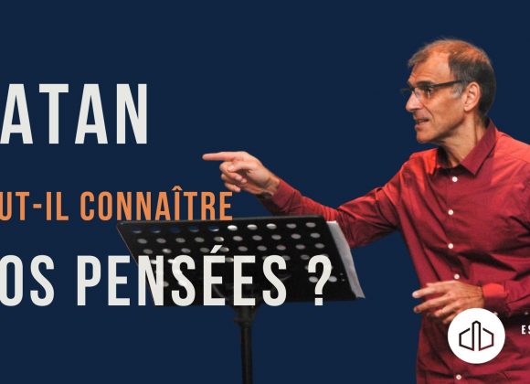 Satan peut-il connaître nos pensées ?